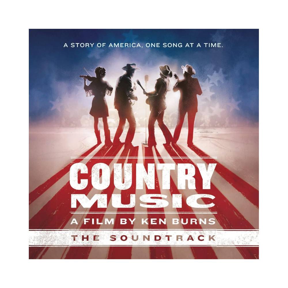 Country Music A Film by Ken Burns The Soundtrack