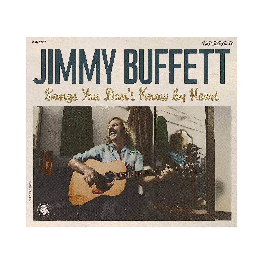 Jimmy Buffett Songs You Don't Know By Heart